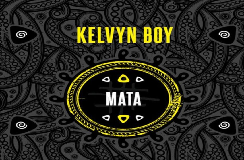 Kelvynboy Drops Visuals For ‘Mata’ – Watch