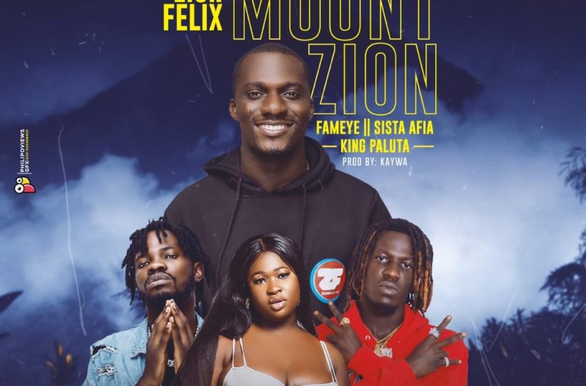 Zion Felix Releases Much Anticipated “Mount Zion” Music Video – Watch