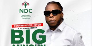 Edem Declares Intention To Contest As Parliamentary Candidate On The Ticket Of The NDC