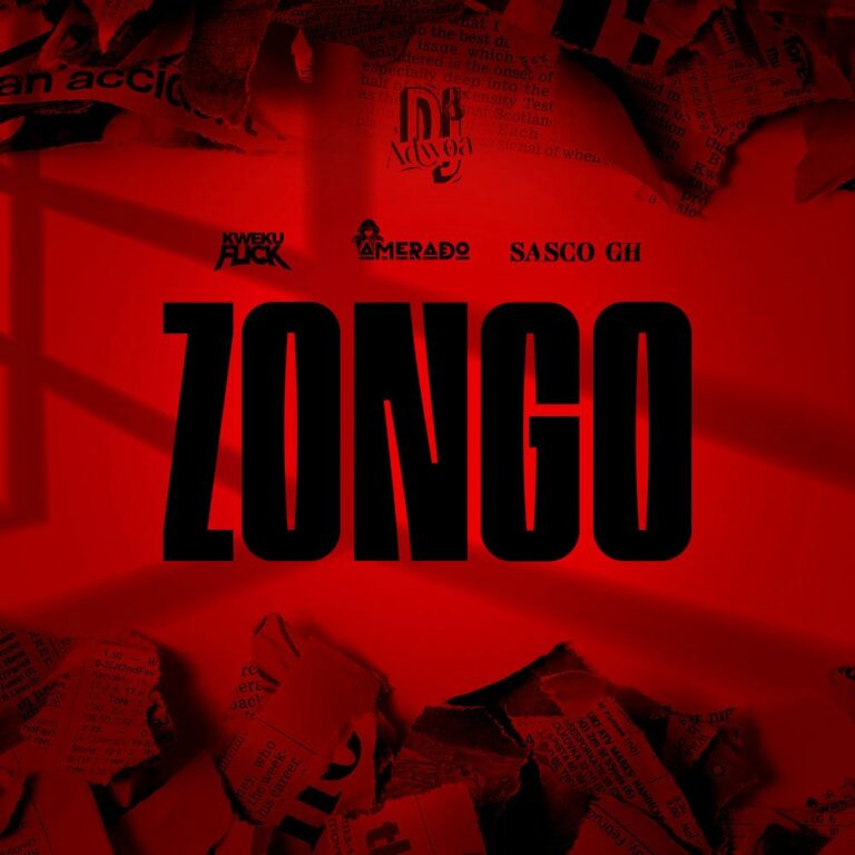 DJ Adwoa Partners Amerado,Sasco & Kweku Flick To Breath A Sense Of Belonging Into “ZONGO” Communities In New Single