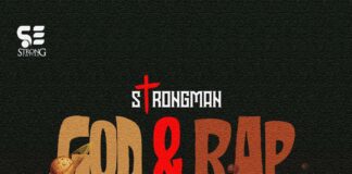 Strongman Releases Diverse EP ‘God & Rap’, Showcasing Versatility And Range