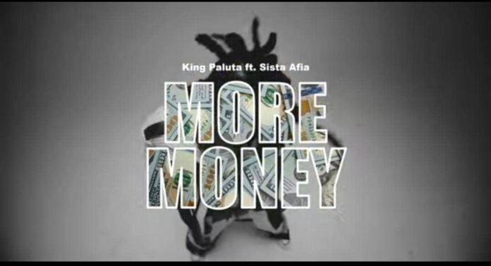 King Paluta x Sista Afia - More Money