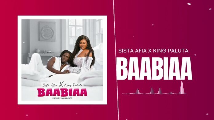 Sista Afia and King Paluta - Baabiaa